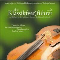 Der Klassik(ver)führer - Band 2