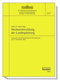 Weiterentwicklung der Landesplanung