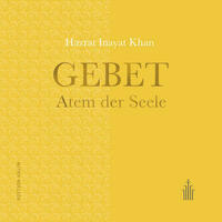 Gebet - Atem der Seele