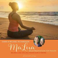 MALua Lichtmeditation für Frauen
