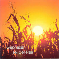 Gepriesen sei der Herr