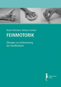 Feinmotorik