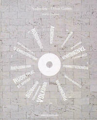 Stadtspiele /Urban Games