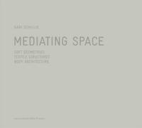 Mediating Space