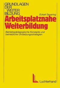 Arbeitsplatznahe Weiterbildung