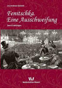 Fenitschka. Eine Ausschweifung