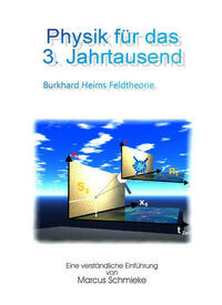 Physik für das 3. Jahrtausend
