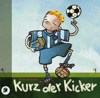 Kurz, der Kicker