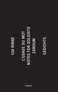 zaroum / notes for soloists / l’usage du mot