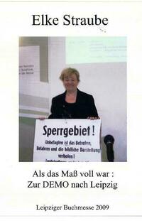 Als das Maß voll war - Zur DEMO nach Leipzig