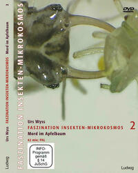 Faszination Insekten-Mikrokosmos 2 Mord im Apfelbaum