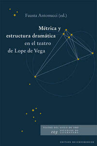 Métrica y estructura dramática en el teatro de Lope de Vega