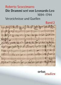 Die Drammi seri von Leonardo Leo (1694-1744)
