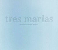 Tres marias. zwei Erzählungen
