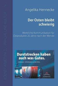 Der Osten bleibt schwierig