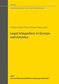 Legal Integration in Europe and America