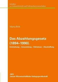 Das Abzahlungsgesetz (1894–1990).
