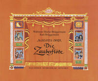 Mozarts Oper "Die Zauberflöte"