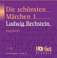 Die schönsten Märchen von Ludwig Bechstein