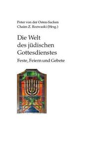 Die Welt des jüdischen Gottesdienstes