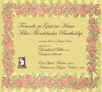 Freunde zu Gast im Hause Felix Mendelssohn Bartholdys
