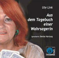 Aus dem Tagebuch einer Wahrsagerin