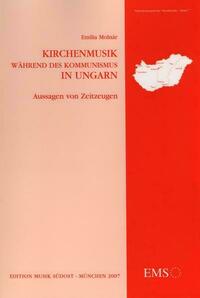Kirchenmusik während des Kommunismus in Ungarn