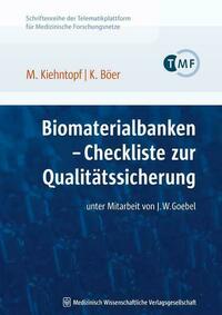 Biomaterialbanken – Checkliste zur Qualitätssicherung