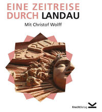 Eine Zeitreise durch Landau