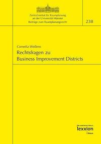 Rechtsfragen zu Business Improvement Districts