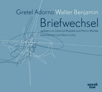 Gretel Adorno Walter Benjamin. Briefwechsel