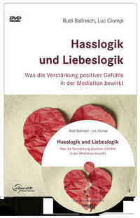 Hasslogik und Liebeslogik