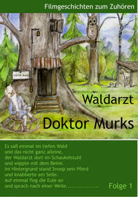 Waldarzt Doktor Murks