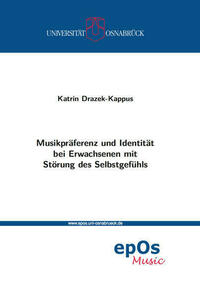 Musikpräferenz und Identität bei Erwachsenen mit Störung des Selbstgefühls