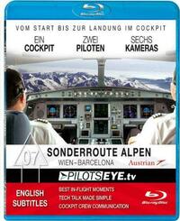 PilotsEYE.tv - Sonderroute Alpen - Wien Barcelona - Blu-ray