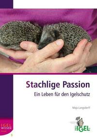 Stachlige Passion