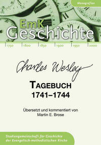 Charles Wesley. Tagebuch 1741-1744