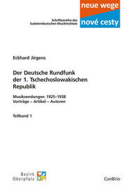 Der Deutsche Rundfunk der 1. Tschechoslowakischen Republik
