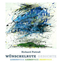 Hörbuch CD Richard Pietraß - "Wünschelrute" Gedichte