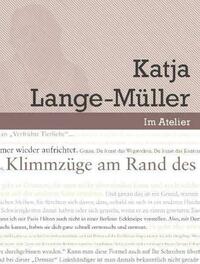 Im Atelier. Beiträge zur Poetik der Gegenwartsliteratur 07/08 / Klimmzüge am Rand des eigenen Horizonts