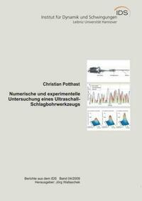 Numerische und experimentelle Untersuchung eines Ultraschall- Schlagbohrwerkzeugs