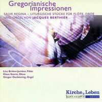 Gregorianische Impressionen