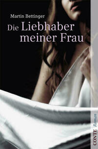 Die Liebhaber meiner Frau