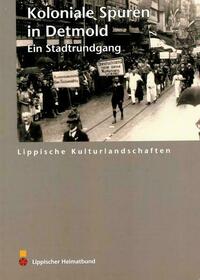 Koloniale Spuren in Detmold