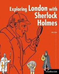 Exploring London with Sherlock Holmes