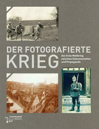 Der fotografierte Krieg