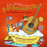 Bi-Ba-Badewannen-Hits - 20 Kinderlieder mit Gitarre