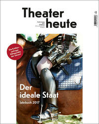 Theater heute - Das Jahrbuch 2017