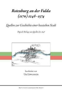 Rotenburg an der Fulda (1170) 1248 - 1574