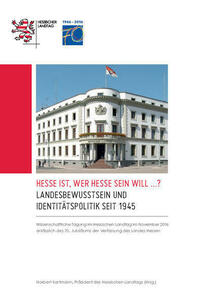 Landesbewusstsein und Identitätspolitik seit 1945